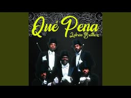 Que Pena cover